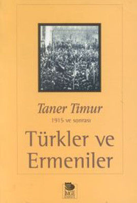 Türkler ve Ermeniler | İmge Kitabevi