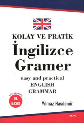 Kolay ve Pratik İngilizce Gramer | Alfa Yayınları