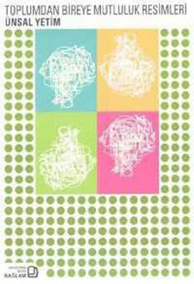 Toplumdan Bireye Mutluluk Resimleri | Bağlam Yayıncılık