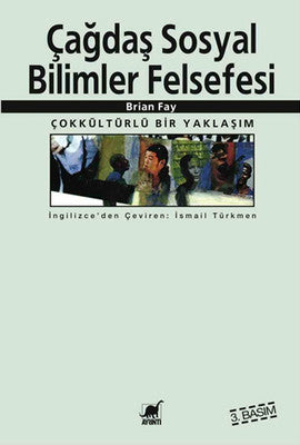Çağdaş Sosyal Bilimler Felsefesi | Ayrıntı Yayınları