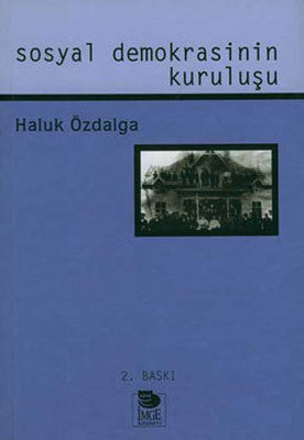 Sosyal Demokrasinin Kuruluşu | İmge Kitabevi