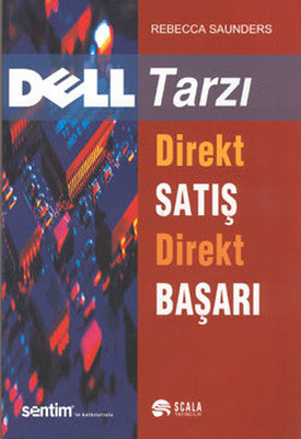 Dell Tarzı Direkt Satış Direkt Başarı | Scala Yayıncılık