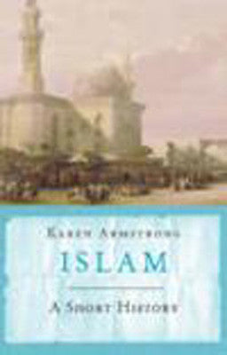 Islam :A Short History | Phoenix Publishing