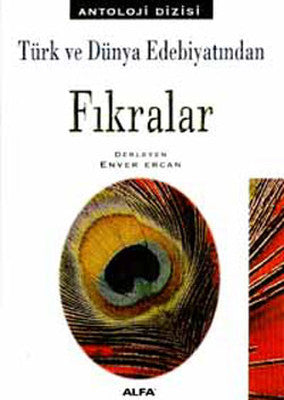 Türk ve Dünya Edebiyatından Fıkralar | Alfa Yayınları
