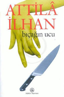 Bıçağın Ucu | İş Bankası Kültür Yayınları