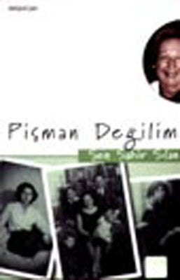 Pişman Değilim | İletişim Yayınları