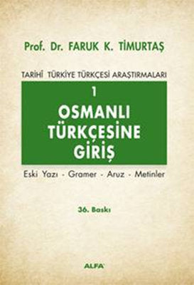 Osmanlı Türkçesine Giriş 1 | Alfa Yayınları