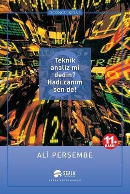Teknik Analiz mi Dedin? Hadi Canım Sen de! (3. Kitap) | Scala Yayıncılık