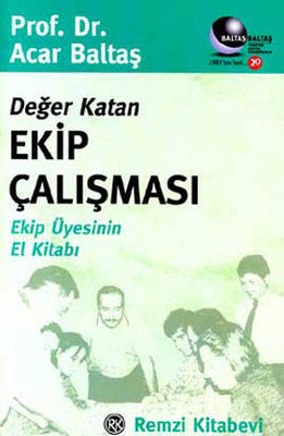 Değer Katan Ekip Çalışması | Remzi Kitabevi