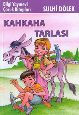 Kahkaha Tarlası | Bilgi Yayınevi