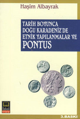 Doğu Karadenizde Etnik Yapı ve Pontus | Babıali Kitaplığı