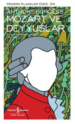 Mozart ve Deyyuslar | İş Bankası Kültür Yayınları