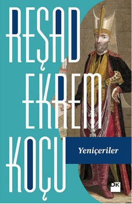 Yeniçeriler | Doğan Kitap