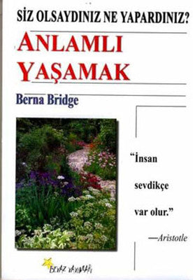Anlamlı Yaşamak | Beyaz Yayınları