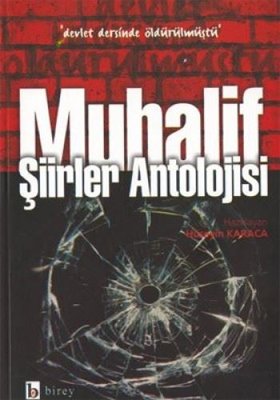 Muhalif Şiirler Antolojisi | Birey Yayıncılık