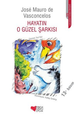 Hayatın O Güzel Şarkısı | Can Çocuk Yayınları