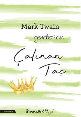 Çalınan Taç-Gençler İçin | İnkılap Yayınları