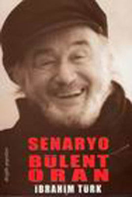 Senaryo Bülent Oran | Dergah Yayınları