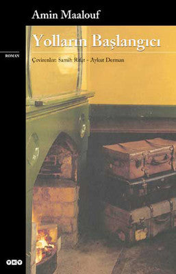Yolların Başlangıcı | Yapı Kredi Yayınları