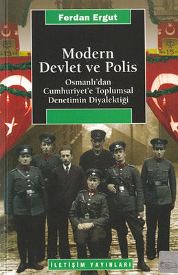 Modern Devlet ve Polis | İletişim Yayınları