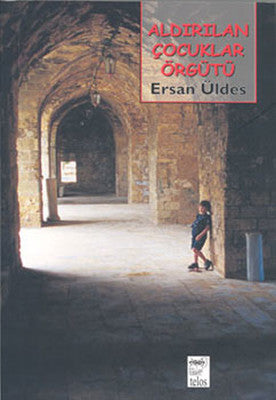 Aldırılan Çocuklar Örgütü | Telos Yayıncılık