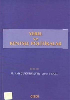 Yerel ve Kentsel Politikalar | Çizgi Kitabevi
