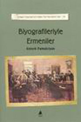 Biyografileriyle Ermeniler | Aras Yayıncılık