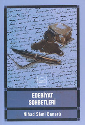 Edebiyat Sohbetleri | Kubbetli Neşriyatı