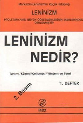 Leninizm Nedir? | İnter