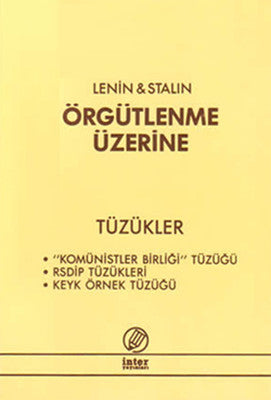 Örgütlenme Üzerine | İnter