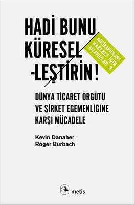 Hadi Bunu Küreselleştirin | Metis Yayınları