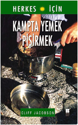 Kampta Yemek Pişirmek | Bilge Kültür Sanat