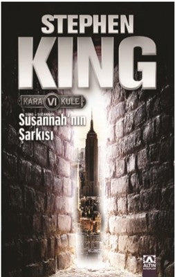 Susannah'ın Şarkısı - Kara Kule Serisi 6,Kitap | Altın Kitaplar