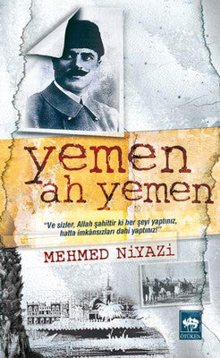 Yemen! Ah! Yemen! | Ötüken Neşriyat
