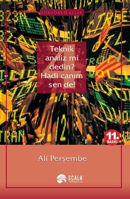4. Kitap-Teknik Analiz mi Dedin? Hadi Canım Sen de! | Scala Yayıncılık