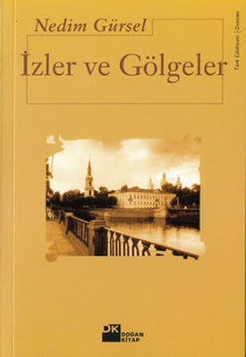 İzler ve Gölgeler | Doğan Kitap