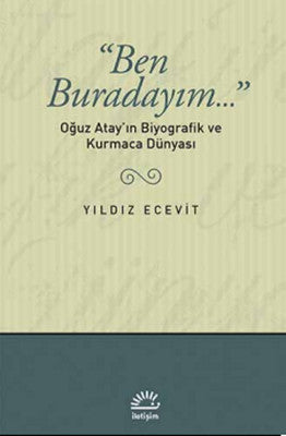 Ben Buradayım,,, | İletişim Yayınları