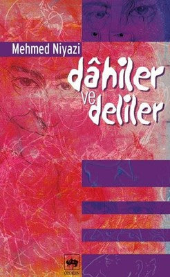 Dahiler ve Deliler | Ötüken Yayınları
