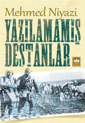 Yazılamamış Destanlar | Ötüken Neşriyat Yayınları