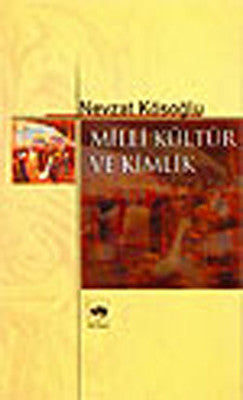 Milli Kültür ve Kimlik | Ötüken Neşriyat