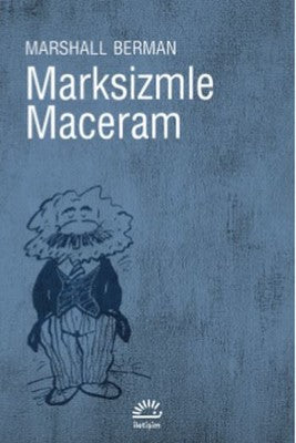 Marksizmle Maceram | İletişim Yayınları
