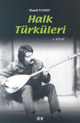 Halk Türküleri 4 | Say Yayınları