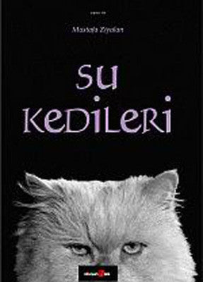 Su Kedileri | Okuyan Us Yayınları
