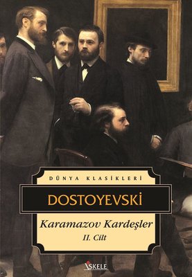 Karamazov Kardeşler-Cilt 2 | İskele Yayıncılık