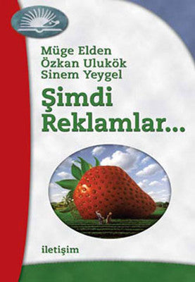 Şimdi Reklamlar | İletişim Yayınları