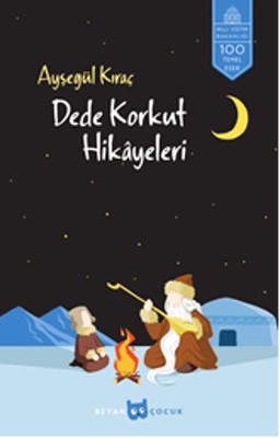 Dede Korkut Hikayeleri | Beyan Yayınları
