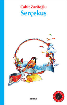 Serçekuş | Beyan Yayınları