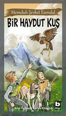 Bir Haydut Kuş | Bilgi Yayınevi