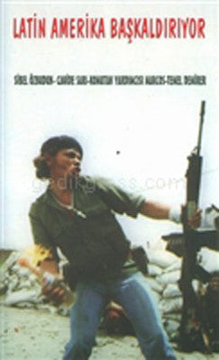 Latin Amerika Başkaldıryor | Ütopya Yayınevi