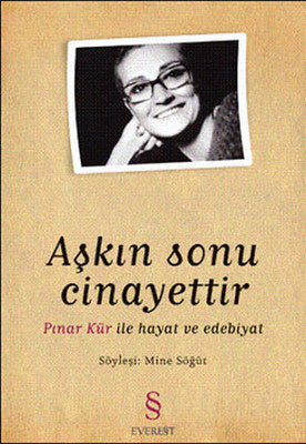 Aşkın Sonu Cinayettir | Everest Yayınları